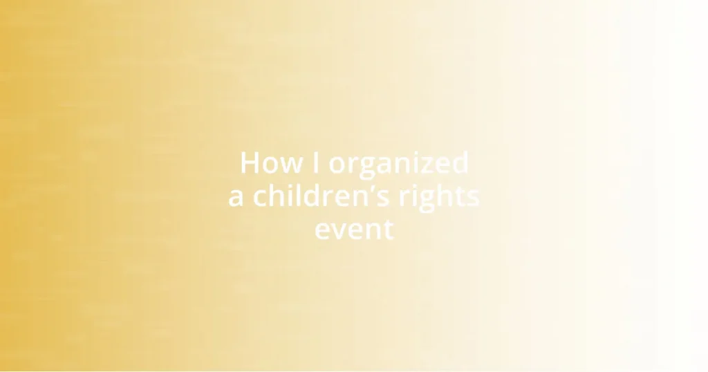 How I organized a children’s rights event