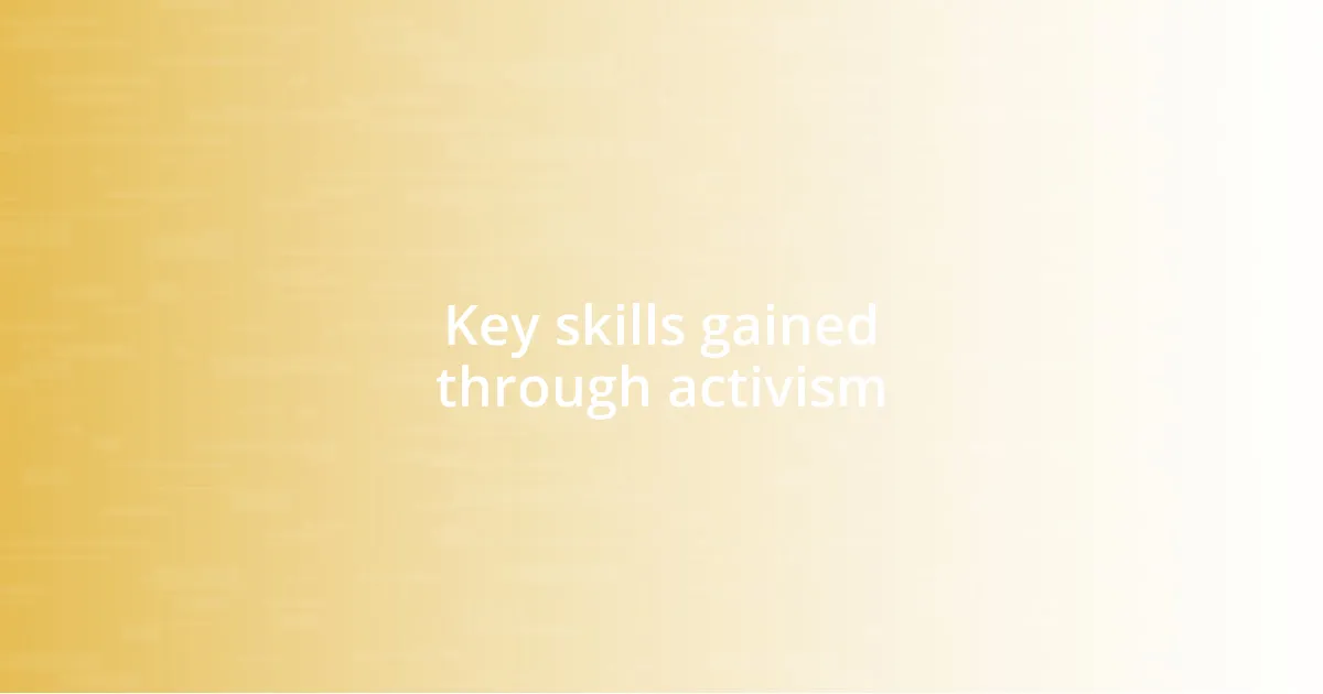 Key skills gained through activism